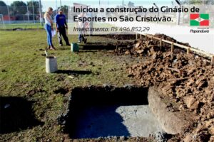 Read more about the article Ginásio de Esportes começa a ser construído no São Cristóvão