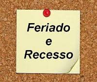 Read more about the article Feriado e recesso