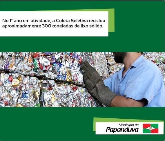 Read more about the article No 1º ano em atividade a Coleta Seletiva reciclou aproximadamente 300 toneladas de lixo sólido