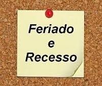 Read more about the article Feriado e recesso