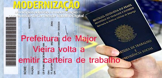 Read more about the article Prefeitura de Major Vieira volta a emitir carteira de trabalho