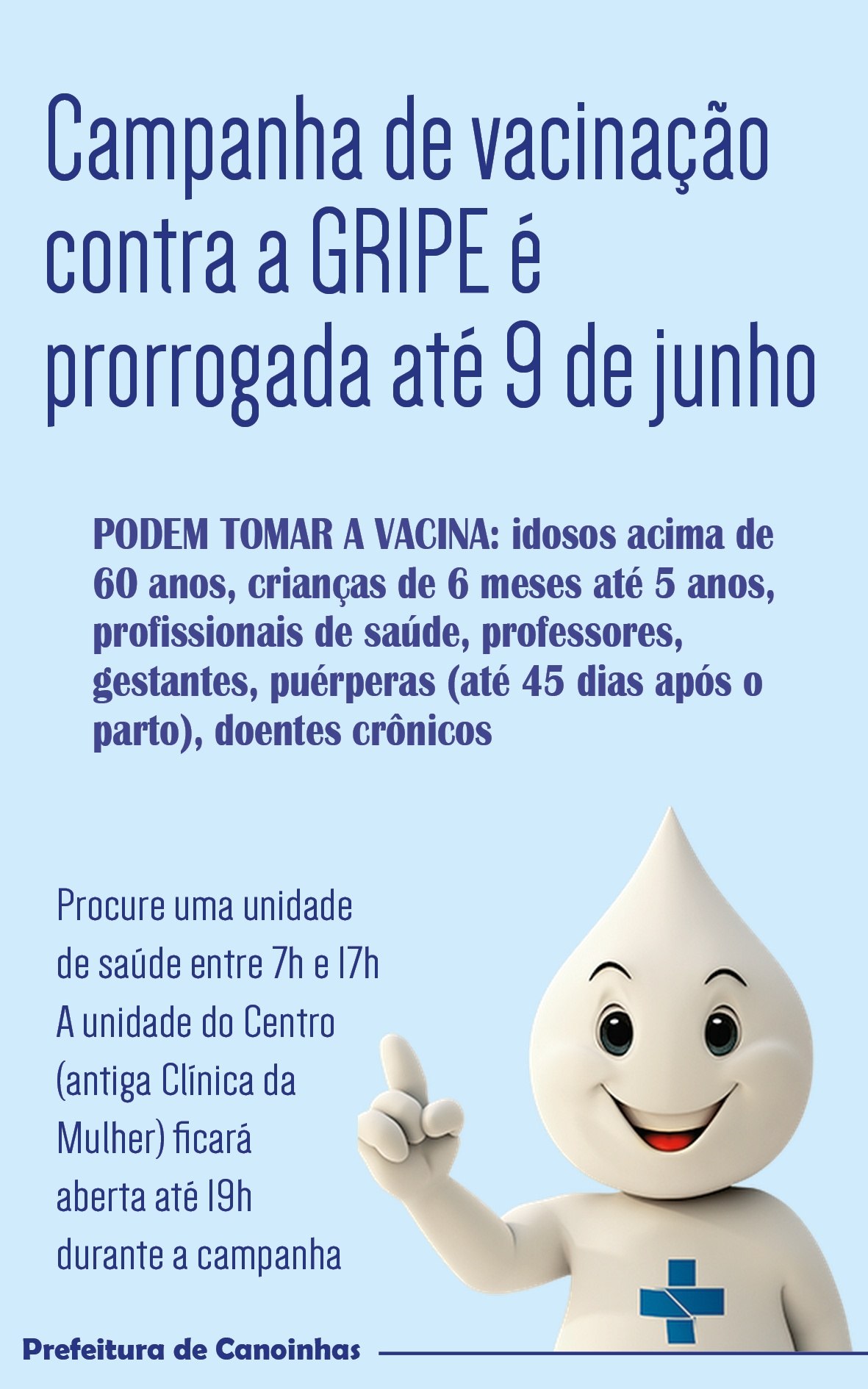 Read more about the article Canoinhenses podem tomar vacina para gripe até o dia 9