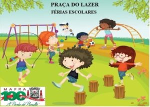 Read more about the article Neste domingo acontece mais uma edição da “Praça de Lazer – Férias Escolares”