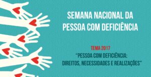 Read more about the article 3ª edição da Semana da Nacional da Pessoa com deficiência acontece dia 25 de agosto