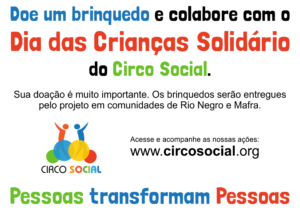 Read more about the article Iniciada a campanha “Dia das Crianças Solidário” do Circo Social