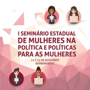 Read more about the article FECAM promove I Seminário Estadual de Mulheres na Política para Mulheres