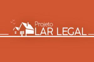 Read more about the article Projeto Lar Legal acontece no auditório da Amplanorte.