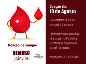 Read more about the article Papanduvenses podem doar sangue ao Hemosc dia 10 de agosto.