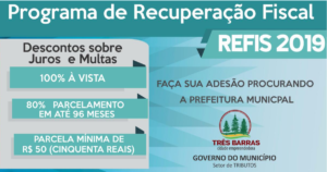 Read more about the article Prefeitura de Três Barras lança Refis 2019 com parcelamento em até 96 meses