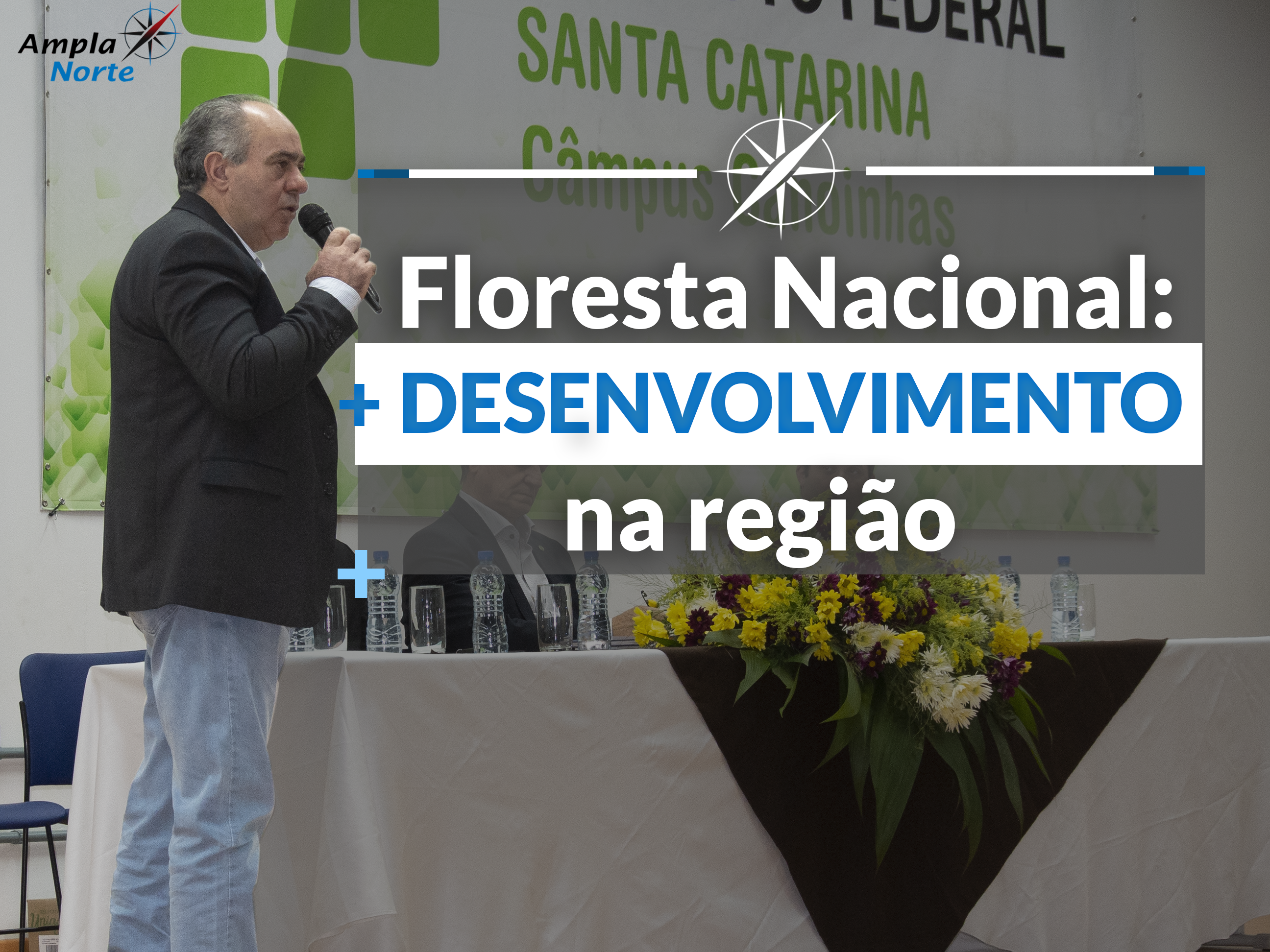 You are currently viewing Floresta Nacional de Três barras poderá trazer mais desenvolvimento econômico e ambiental para região da Amplanorte