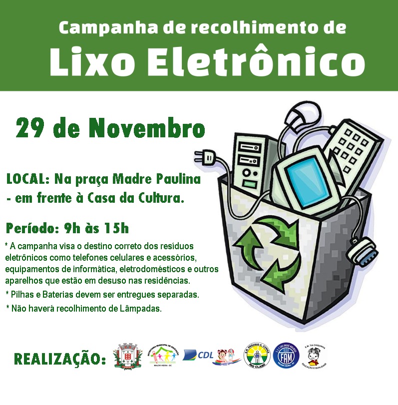 You are currently viewing Major Vieira lança campanha de coleta de lixo eletrônico edição 2019