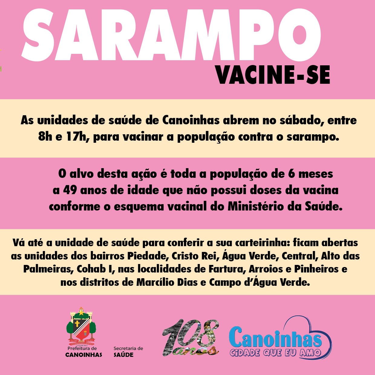 Read more about the article Unidades de Saúde de Canoinhas estarão abertas no sábado para vacinação contra o sarampo