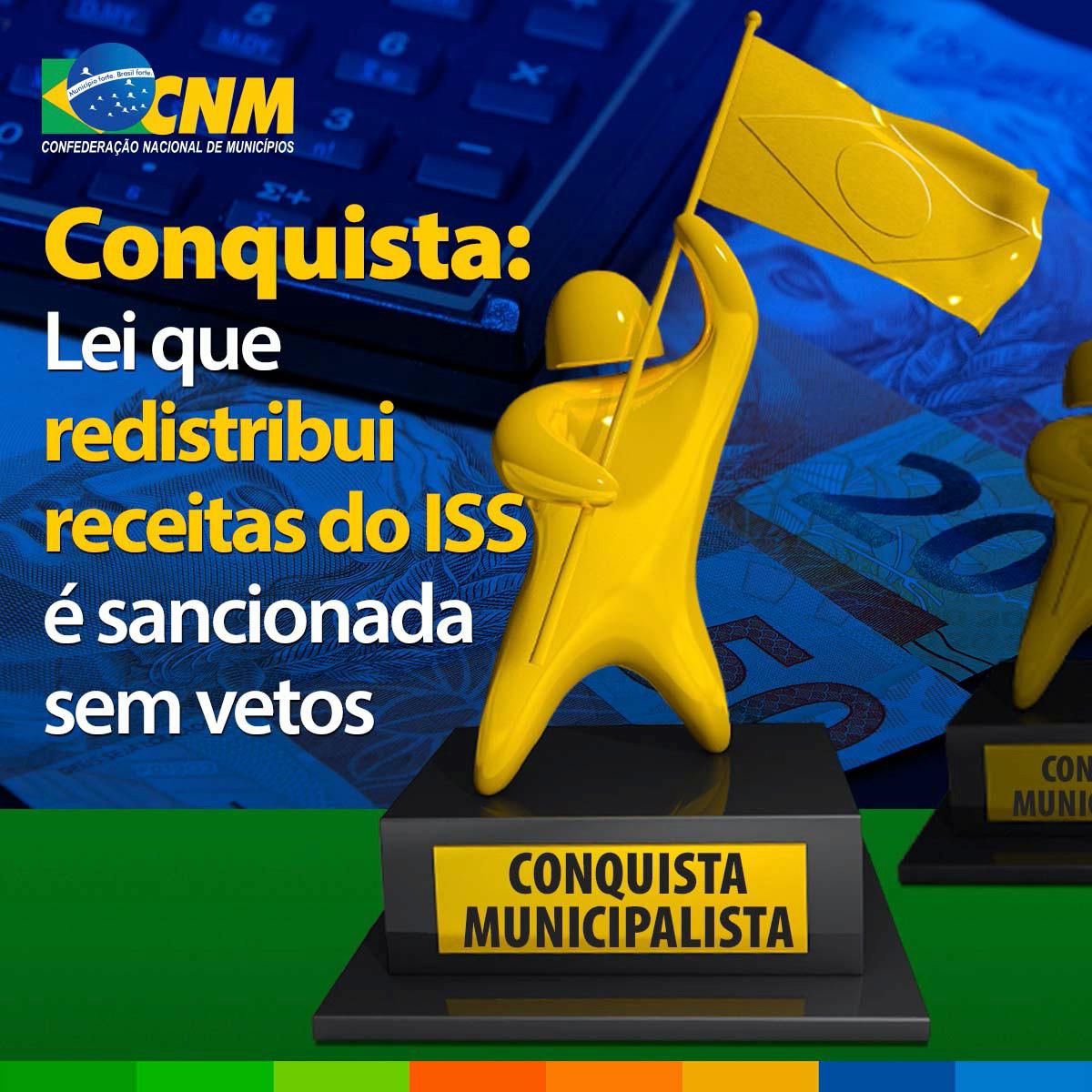 You are currently viewing CONQUISTA MUNICIPALISTA: Lei que redistribui receitas do ISS é sancionada sem vetos