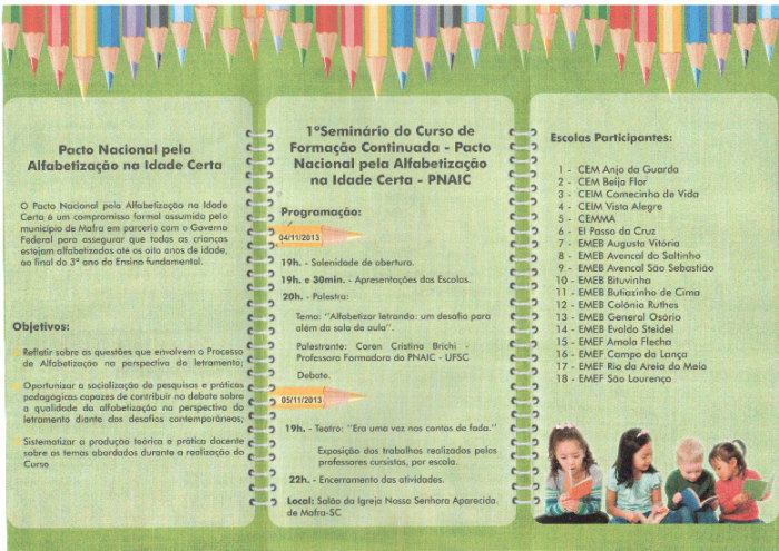 Read more about the article 1º Seminário do Curso de Formação Continuada PNAIC acontece na próxima semana em Mafra