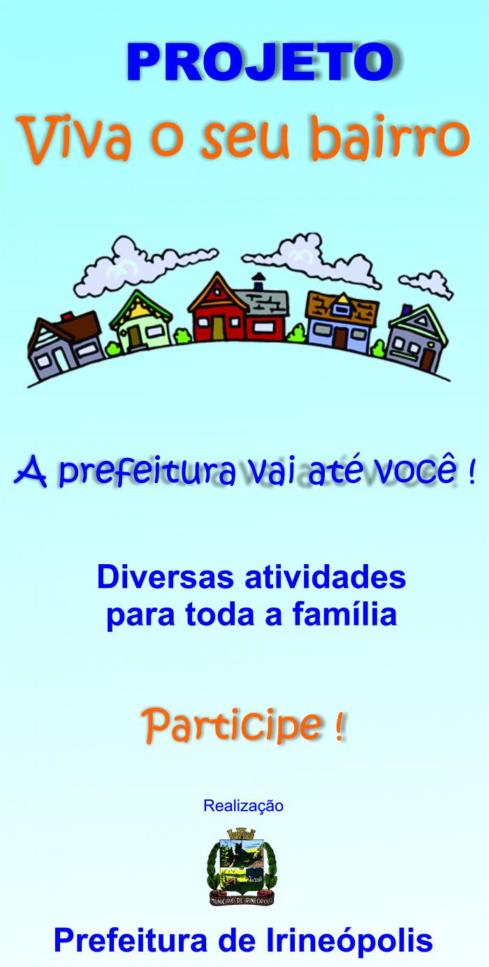 Read more about the article Irineópolis: Projeto Viva o Seu Bairro levará ações de cidadania