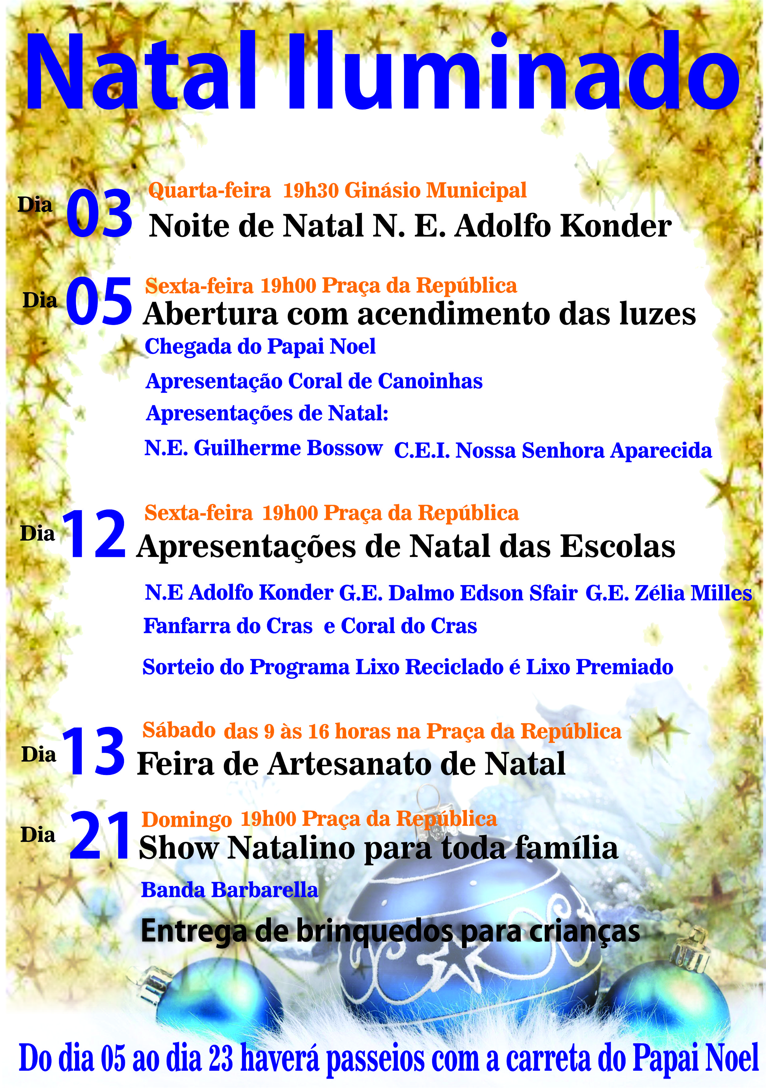 Read more about the article Abertura do Natal Iluminado acontece na próxima sexta-feira