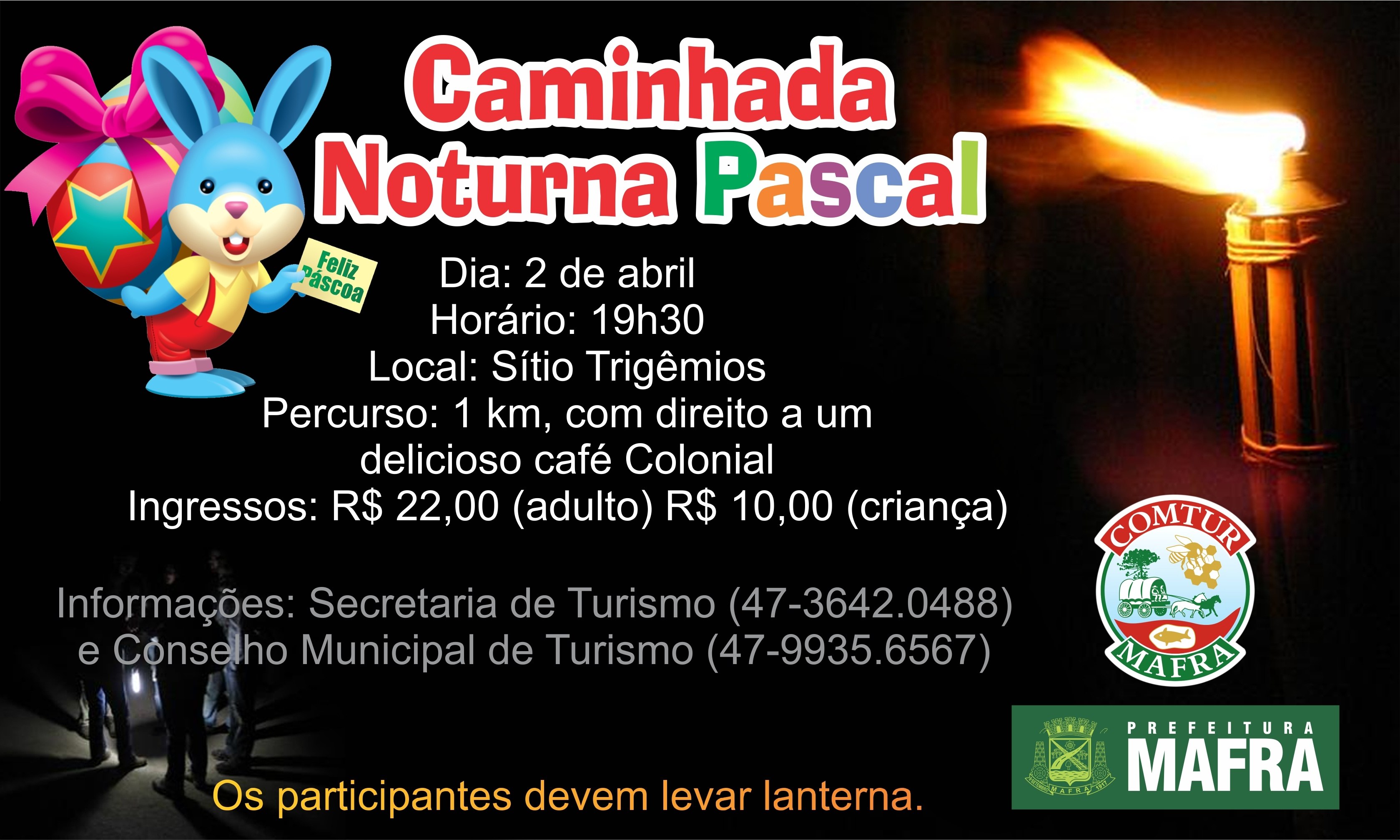 Read more about the article Nesta quinta-feira, 2 de abril, tem Caminhada Noturna Pascal